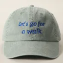 Casquette let's go for a walk thé vert